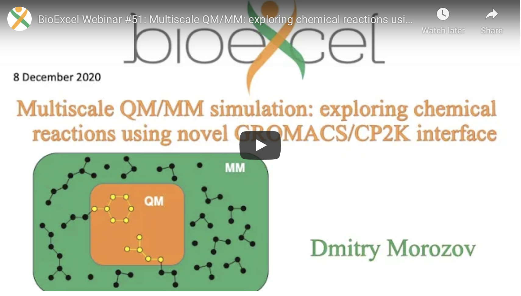 Screenshot of BioExcel webinar by Dmitry Morozov with play symbol to watch the webinar