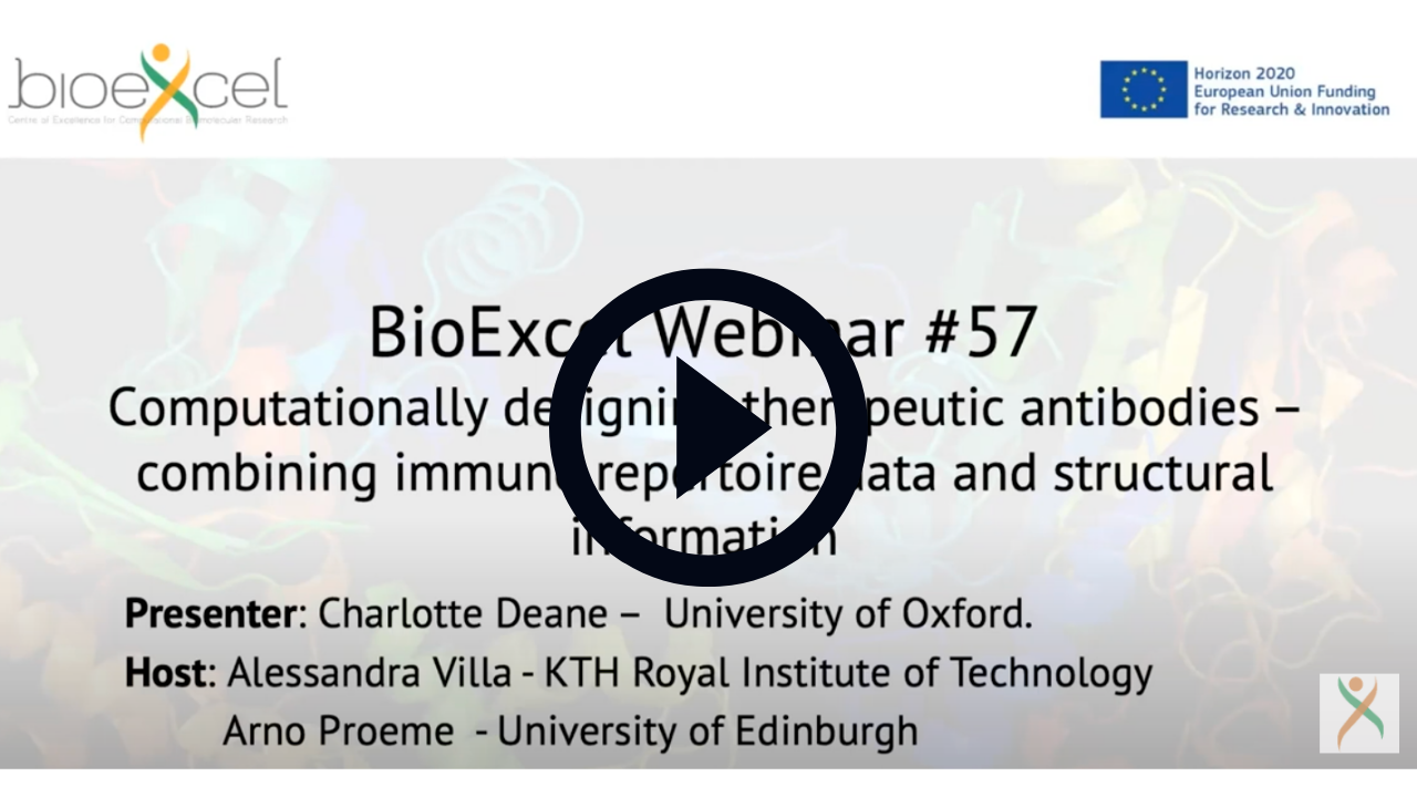 Webinar: Computationally designing therapeutic antibodies – combining immune repertoire data and structural information. Presenter: Charlotte Deane, University of Oxford. Host: Alessandra Villa - KTH royal institute of technology. Arno Proeme - University of Edinburgh